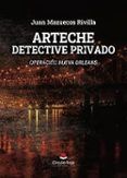 arteche detective privado operacion nueva orleans