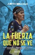 judith corachan la fuerza que no se ve