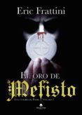 el oro de mefisto. en el nombre del padre (vol. i)