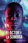 ibd el actor y la sombra