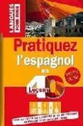 coffret pratiquez l espagnol en 40 lecons livre 4k7  2cd