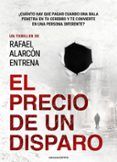 el precio de un disparo