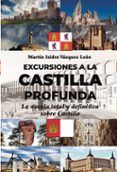 excursiones a la castilla profunda