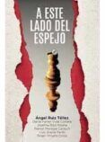 A este lado del espejo