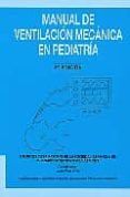 manual de ventilacion mecanica en pediatria 2 ed