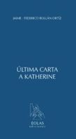 ultima carta a katherine