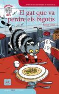el gat que va perdre els bigotis nivell a2 inclou cd