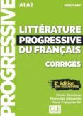 litterature progressive du français - corriges: niveau debutant (2ª ed
