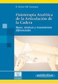 fisioterapia analitica de la articulacion de la cadera bases te cnica