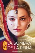 star wars la sombra de la reina novela