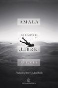 amala siempre libre
