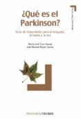 ¿que es el parkinson?: guia de tratamiento para el lenguaje el h abla