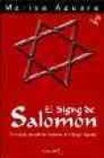 el signo de salomon el simbolo que sella los misterios de la san gre