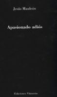 apasionado adios