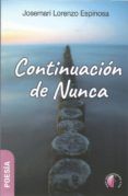continuacion de nunca