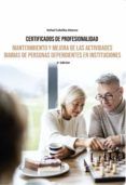 mantenimiento y mejora de las actividades diarias de personas dependientes 2 ed