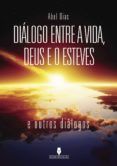 diálogo entre a vida deus e o esteves