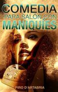 comedia para salón con maniquíes