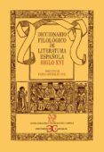 diccionario filologico de literatura española siglo xvi