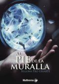 al pie de la muralla
