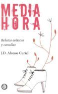 media hora relatos eroticos y canallas