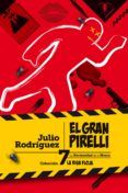 el gran pirelli (coleccion la risa floja 7)