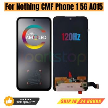 Reemplazo iParts nueva pantalla para nada CMF Phone 1 5G A015 120Hz Super AMOLED montaje de digitalizador con pantalla táctil piezas OEM
