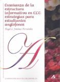 ensenanza de la estructura informativa en ele estrategias para estudiantes anglofonos