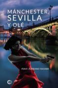 (i.b.d.) manchester sevilla y ole