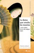 la dama que amaba los insectos