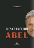 desaparecido abel