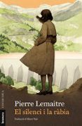 el silenci i la rabia