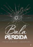 bala perdida