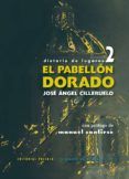 el pabellón dorado: dietario de lugares ii
