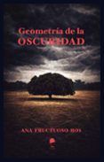 Geometría de la oscuridad
