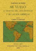 mi vuelo a traves del atlantico y de las dos americas  ed facsi mil