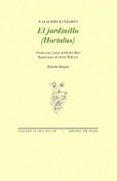el jardinillo (hortulus) (ed. bilingüe)