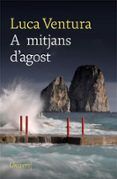a mitjans dagost