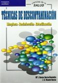 tecnicas de descontaminacion limpieza desinfeccion esterilizac ion