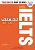 timesaver for exams: ielts starter: writing (40-55 / level b1-b2)