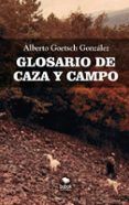 Glosario de Caza y Campo