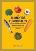 Los alimentos funcionales