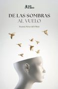 De las sombras al vuelo