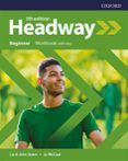 Headway Beginner Workbook with Key (5th Edition)