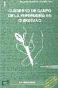 cuaderno de campo de la enfermeria en quirofano (incluye cd)