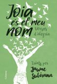 joia es el meu nom