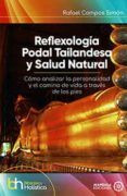 Reflexología podal tailandesa y Salud Natural