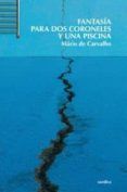 fantasia para dos coroneles y una piscina