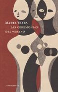 las ceremonias del verano