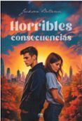 horribles consecuencias